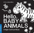 Hello, Baby Animals: A Black-and-White Board Book for Babies That Helps Visual Development (High-Contrast Books)